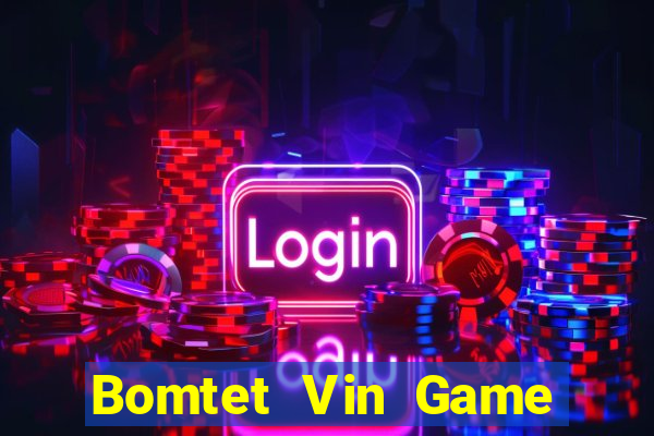 Bomtet Vin Game Bài Rồng Xanh