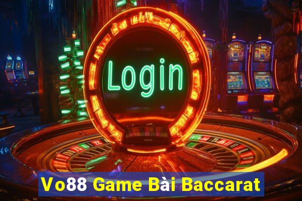 Vo88 Game Bài Baccarat