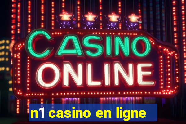 n1 casino en ligne