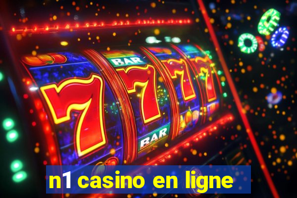 n1 casino en ligne