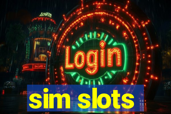 sim slots