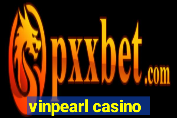 vinpearl casino