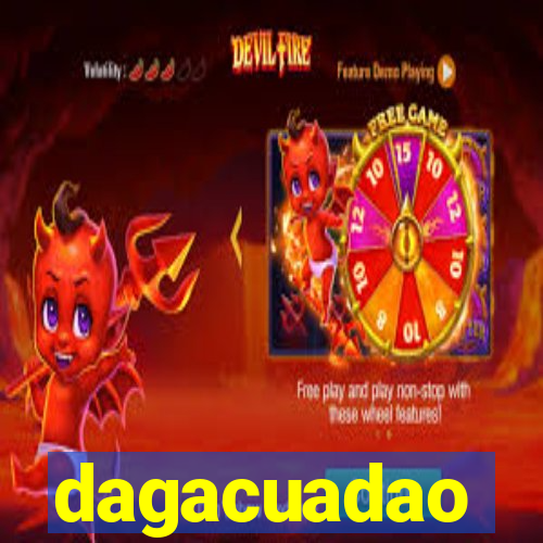 dagacuadao