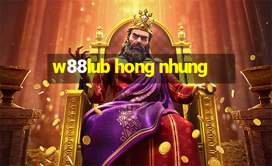 w88lub hong nhung