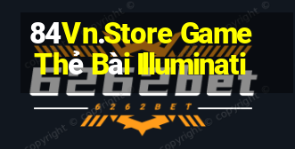 84Vn.Store Game Thẻ Bài Illuminati