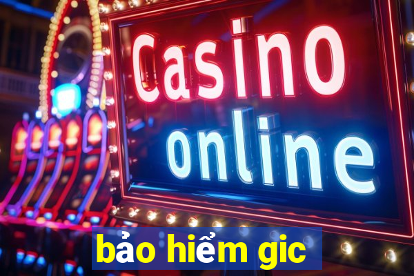 bảo hiểm gic