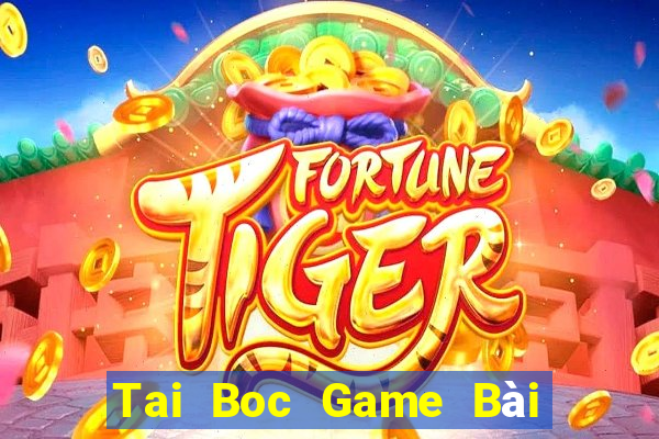 Tai Boc Game Bài 6 Lá