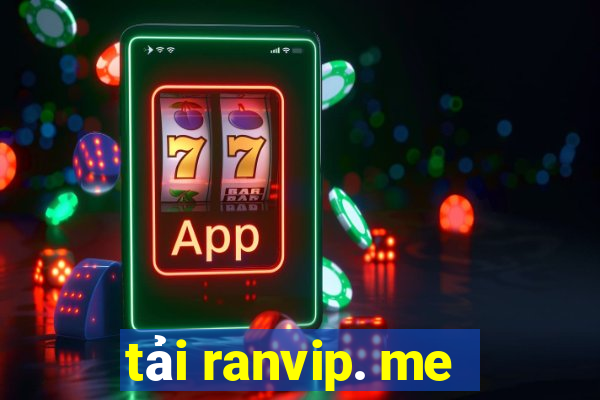 tải ranvip. me