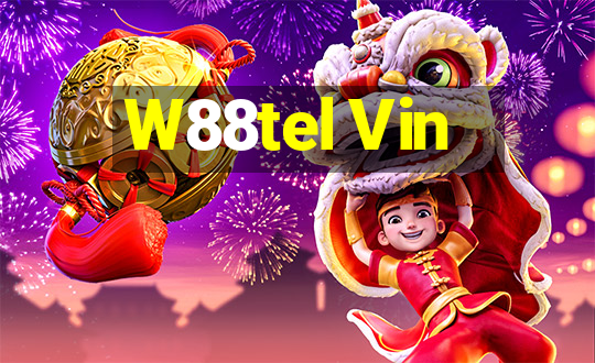 W88tel Vin