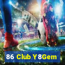 86 Club Y8Gem