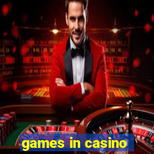 games in casino