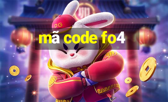 mã code fo4