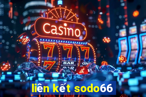 liên kết sodo66