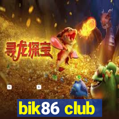 bik86 club