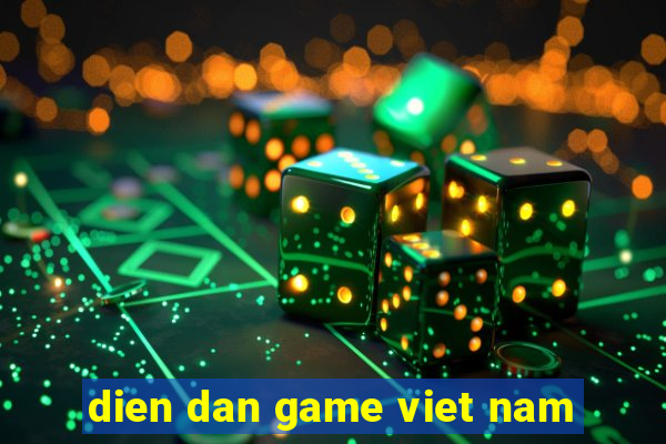 dien dan game viet nam