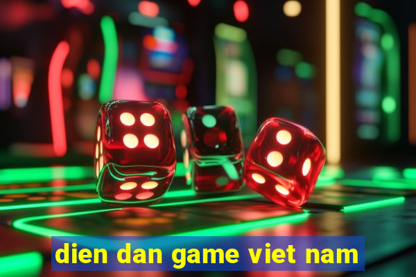 dien dan game viet nam