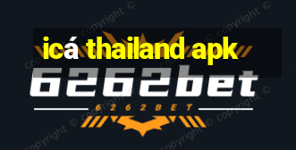 icá thailand apk