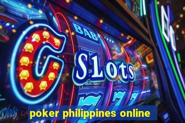 poker philippines online