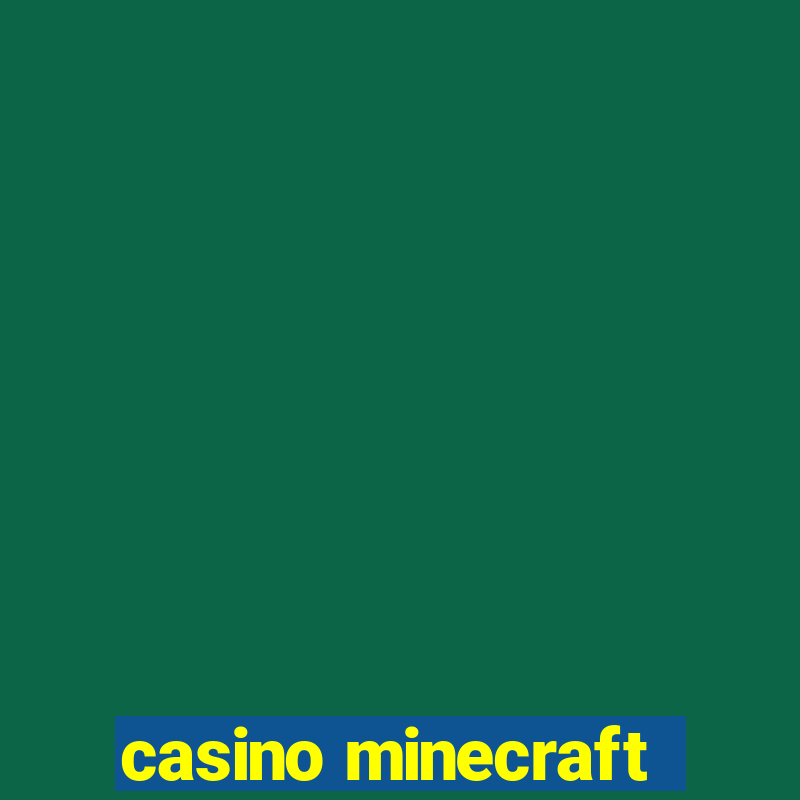 casino minecraft