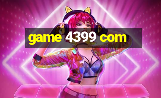 game 4399 com