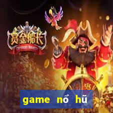 game nổ hũ chuyển khoản