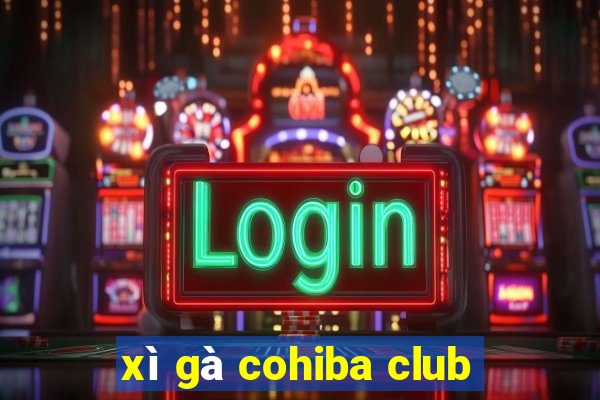 xì gà cohiba club