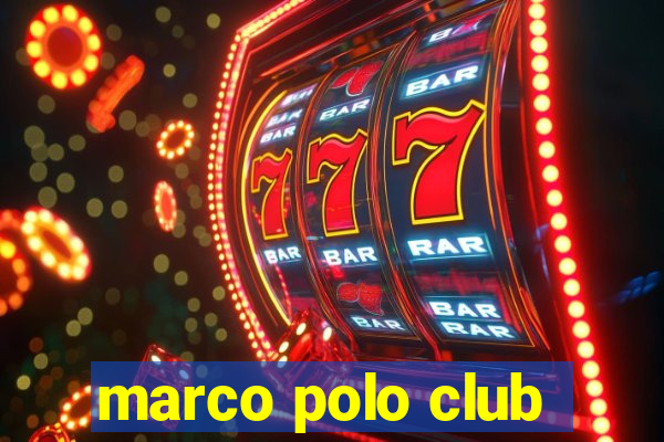 marco polo club