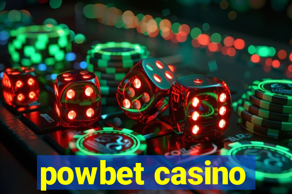 powbet casino