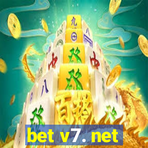 bet v7. net