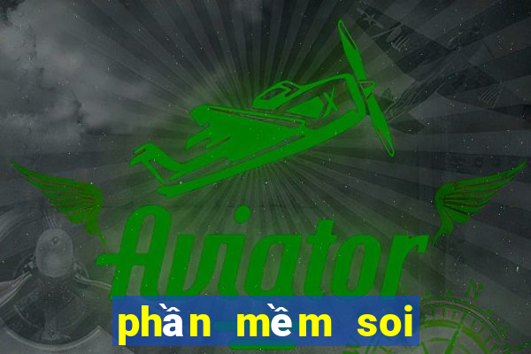 phần mềm soi cầu miền nam