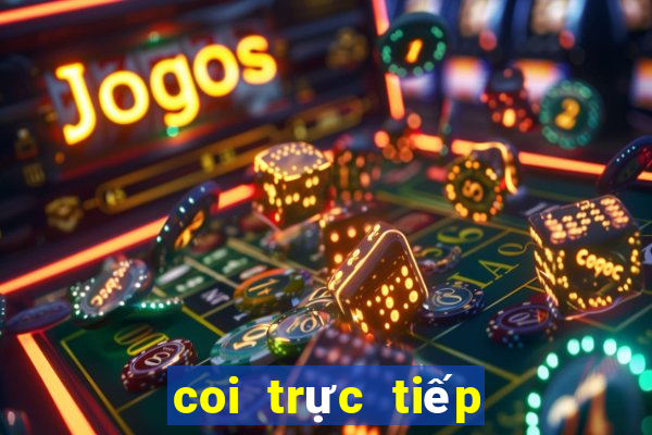 coi trực tiếp đá gà casino