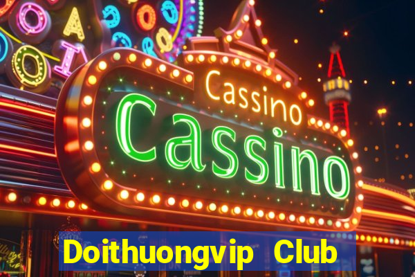 Doithuongvip Club Game Bài 6 Lá