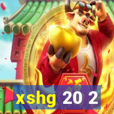 xshg 20 2