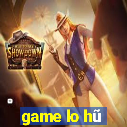 game lo hũ