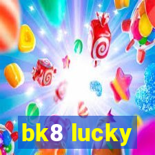 bk8 lucky