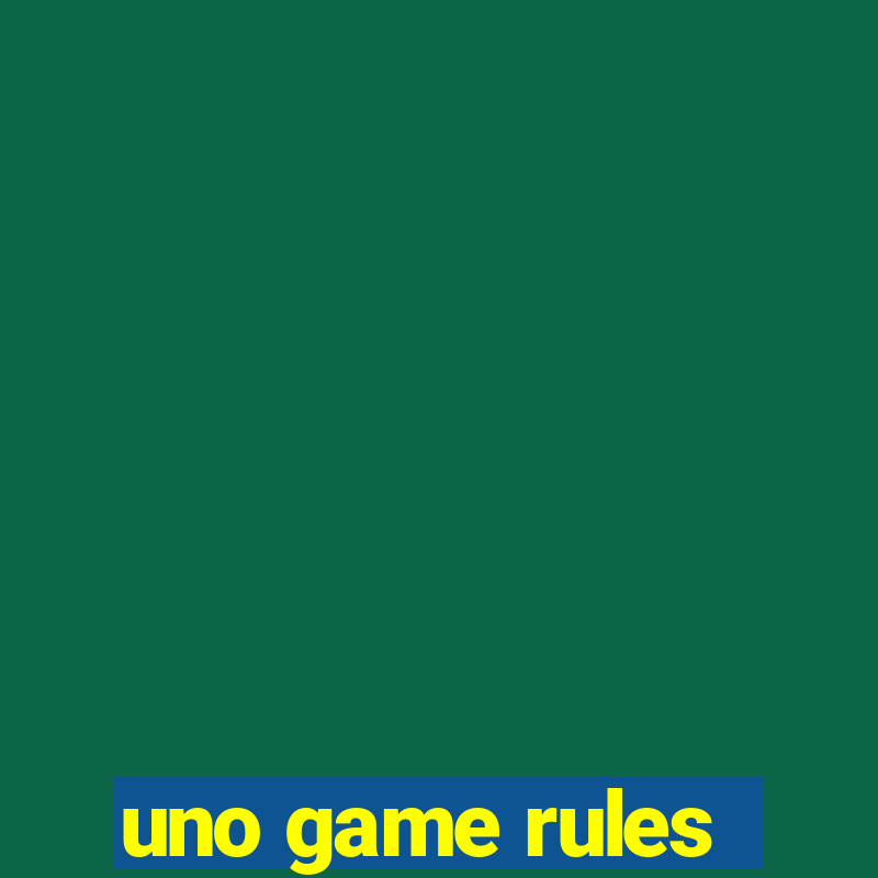 uno game rules