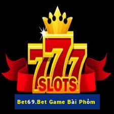 Bet69.Bet Game Bài Phỏm