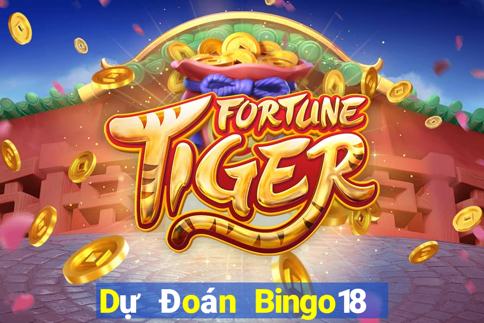 Dự Đoán Bingo18 ngày 9