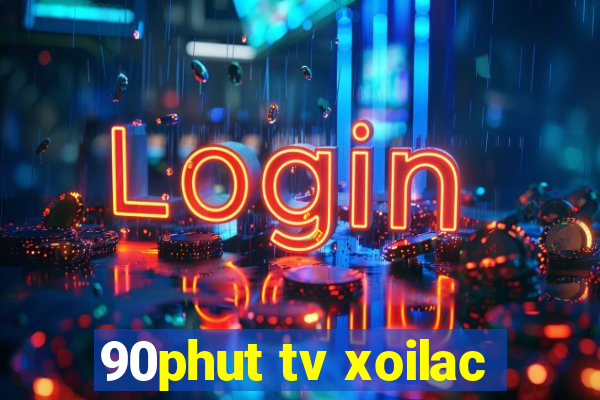 90phut tv xoilac