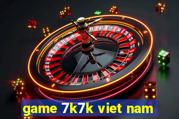 game 7k7k viet nam