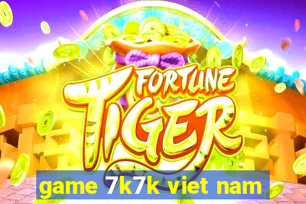 game 7k7k viet nam