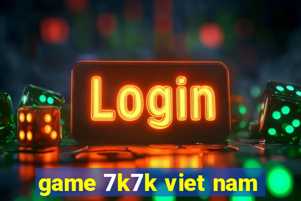 game 7k7k viet nam