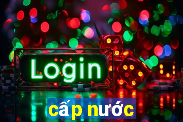 cấp nước