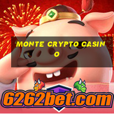 monte crypto casino