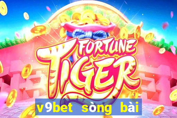 v9bet sòng bài trực tuyến