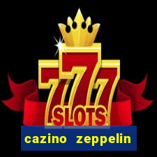 cazino zeppelin reloaded slot