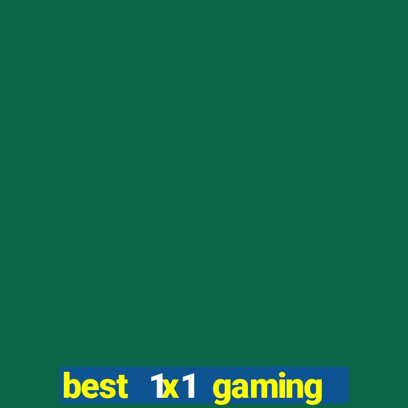 best 1x1 gaming slot sites