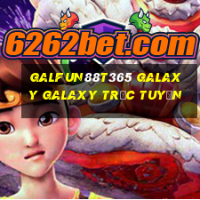 galFun88t365 galaxy galaxy Trực tuyến