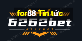 for88 Tin tức