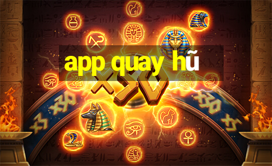 app quay hũ